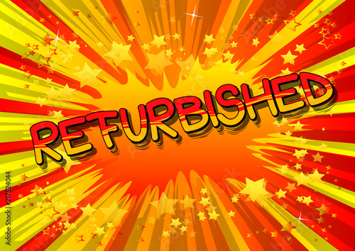 Refurbished - Comic book style word on abstract background.