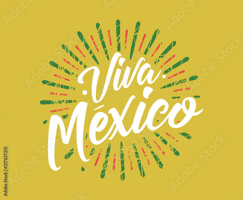 Viva Mexico. Independence day of Mexico. 16 september.