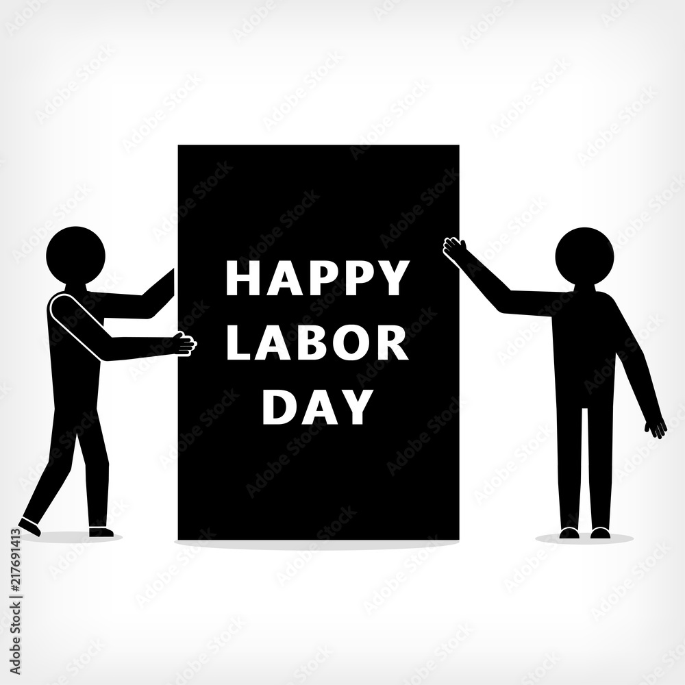 Stickman and a postcard with an inscription happy labor day Stickman and a postcard with an inscription happy labor day