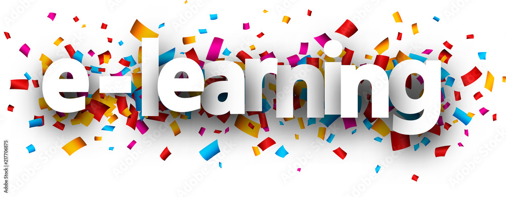 E-learning sign with colorful confetti. E-learning sign with colorful confetti.