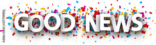 Good news banner with colorful confetti.