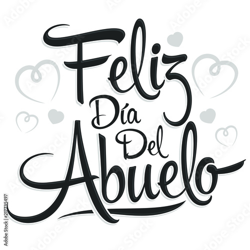 Feliz dia del abuelo, Happy grandparent day spanish text, vector illustration lettering design