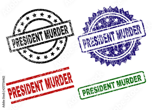 PRESIDENT MURDER seal prints with corroded texture. Black, green,red,blue vector rubber prints of PRESIDENT MURDER caption with corroded surface. Rubber seals with circle, rectangle, medallion shapes.