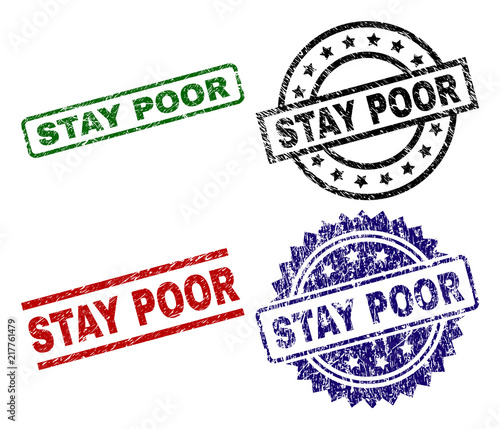 STAY POOR seal prints with distress texture. Black, green,red,blue vector rubber prints of STAY POOR tag with retro texture. Rubber seals with round, rectangle, medal shapes.