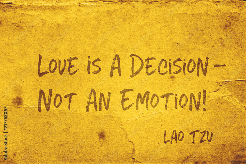 love is decision Lao Tzu