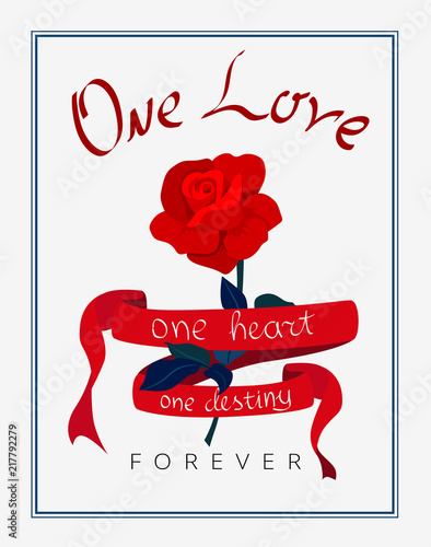 One love forever poster with red rose.