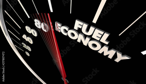 Fuel Economy Best Miles Per Gallon Efficiency Speedometer Word 3d Illustration photo
