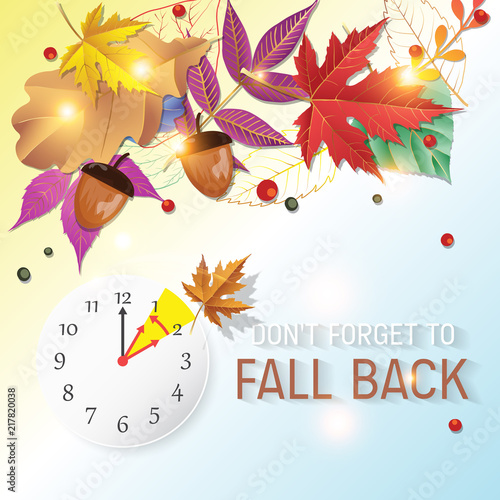 Day Light Savings Time End - Don't Forget To Fall Back.