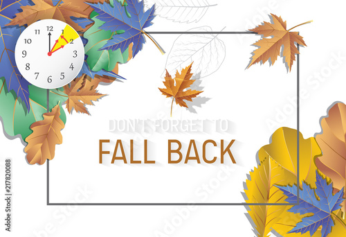 Day Light Savings Time End - Don't Forget To Fall Back.