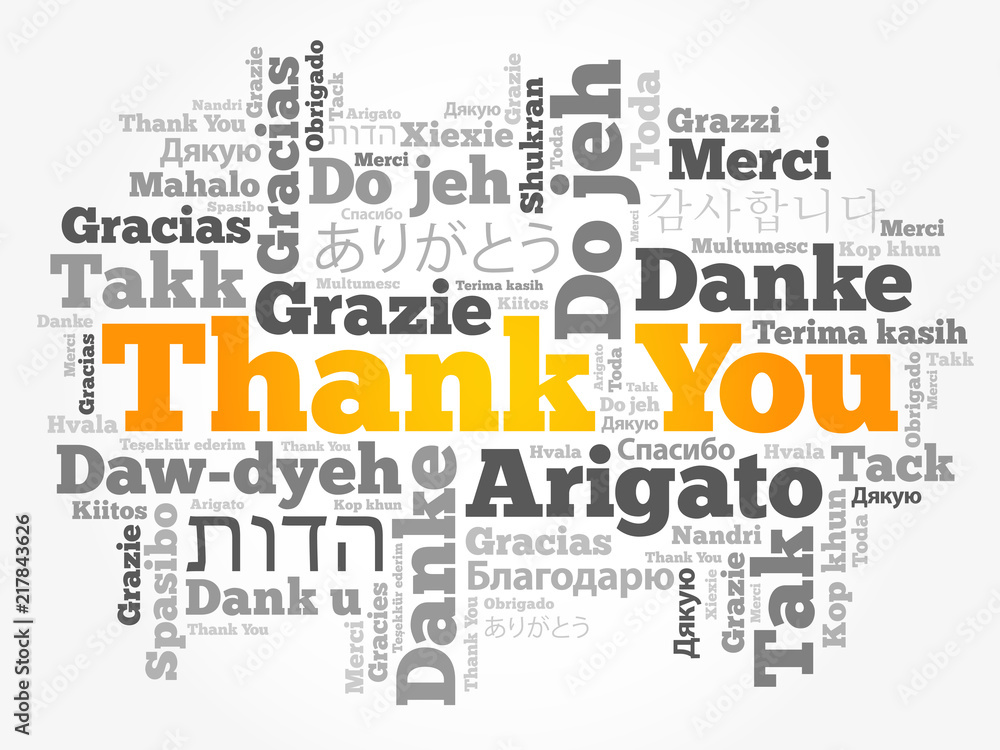 Thank You Word Cloud background, all languages, multilingual for education or thanksgiving day Thank You Word Cloud background, all languages, multilingual for education or thanksgiving day