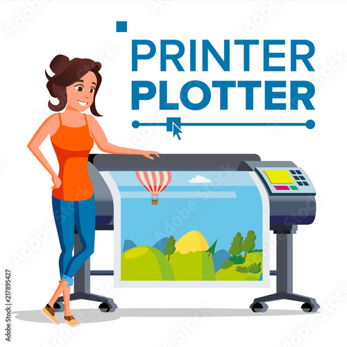 Worker With Plotter Vector. Woman. Prints Beautiful Picture, Banner. Print Service. Isolated Flat Cartoon Illustration