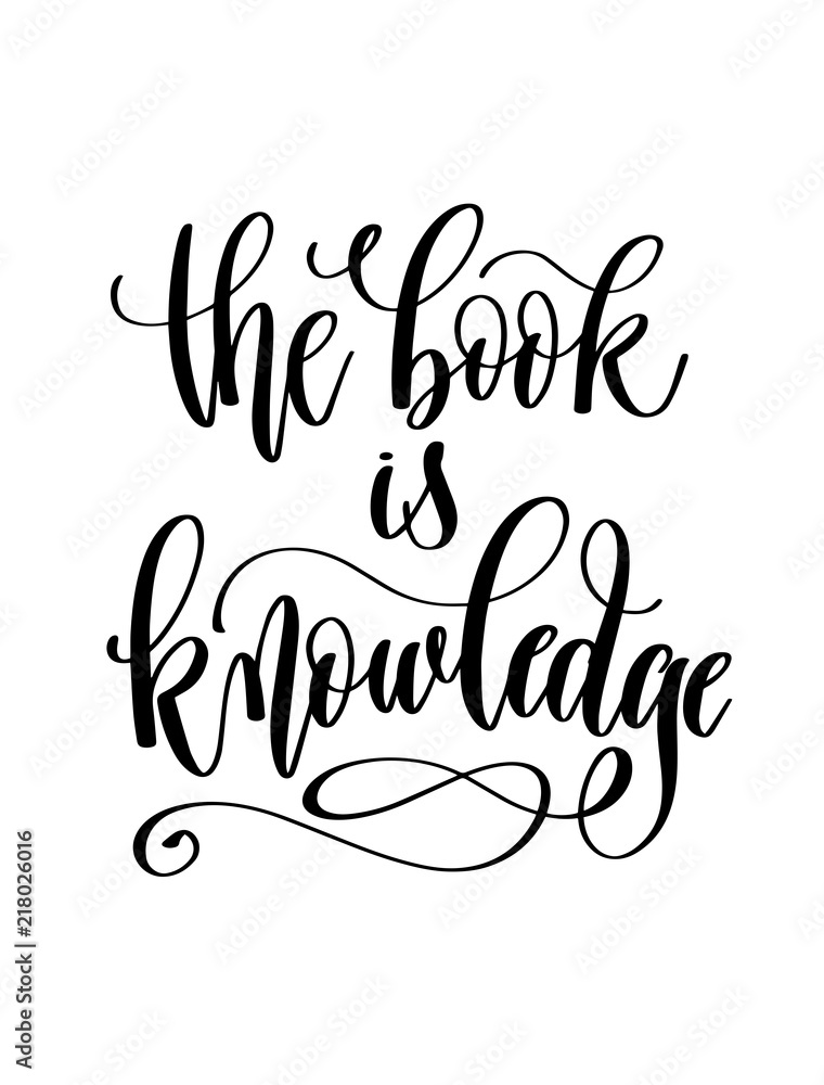 the book is knowledge - hand lettering inscription text for back