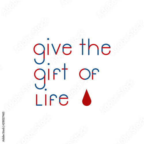 Give the gift of life typography