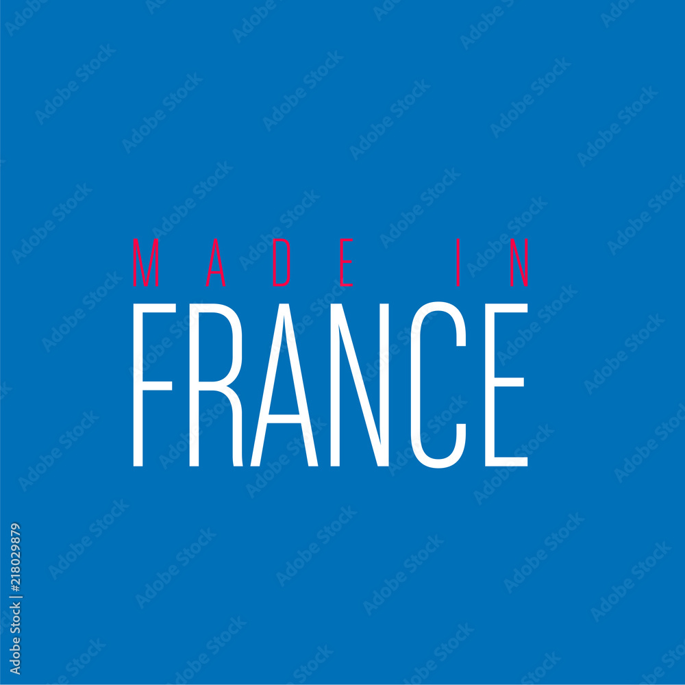 made in france made in france