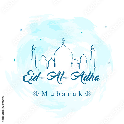 Eid Al Adha Mubarak Vector illustration, Typography with beautiful mosque on blue watercolor splash background, Greeting card for Muslim community festival.