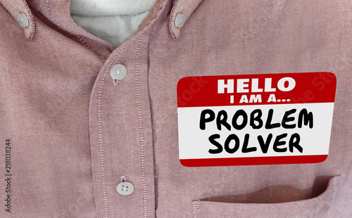 Hello Im a Problem Solver Solution FInder Name Tag 3d Illustration photo