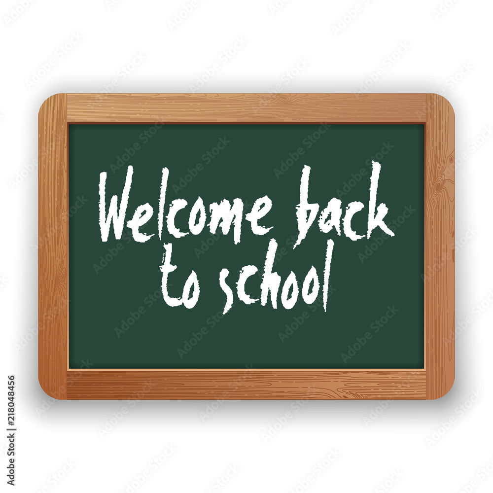 Obraz premium Vector Welcome Back to School on Green Blackboard