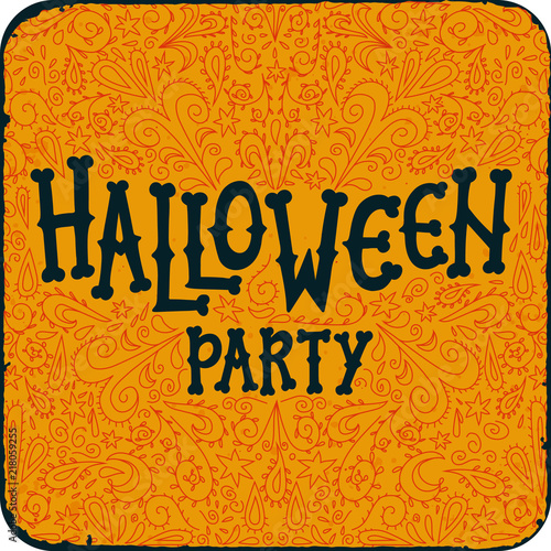 Halloween night party. Vintage card with text Halloween party on pattern oran...