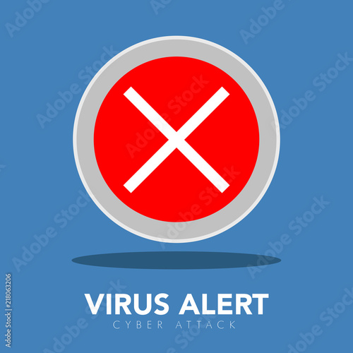 Virus alert sticker. Cyber attack