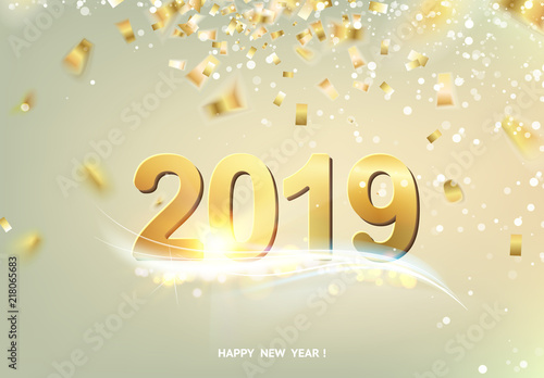Happy new year card over gray background with golden confetti. Text sign 2019 year. Vector illustration.