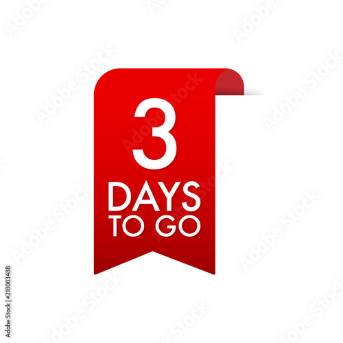 3 Days to go Red Label. Red Web Ribbon. Vector illustration.