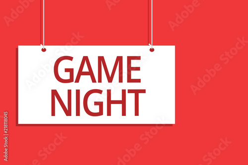 Word writing text Game Night. Business concept for event in which folks get together for the purpose of getting laid Hanging board message communication open close sign orange background. photo