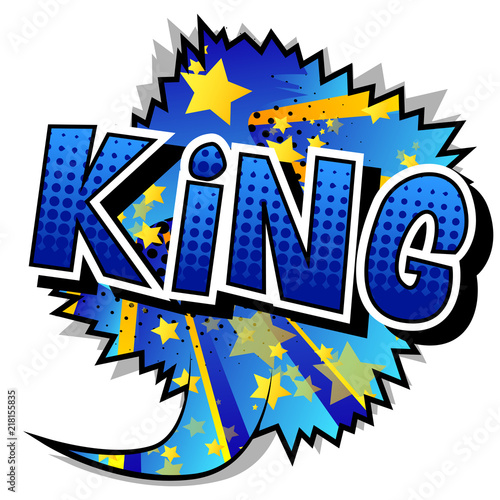 King - Vector illustrated comic book style phrase.