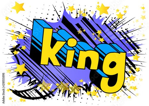 King - Vector illustrated comic book style phrase.