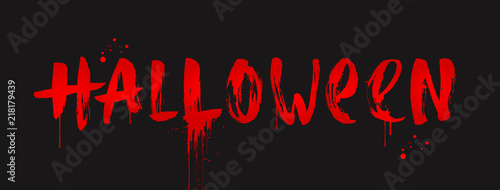 Halloween - inscription painted with a brush. Bloody halloween greeting. Vector illustration.