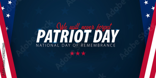 Patriot day promotion, advertising, poster, banner, template with American flag. American patriot day wallpaper.