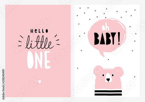 Oh Baby, Hello Little One. Pink Cute Bear with Pink Speech Cloud. Black Dots on a White Background. Black and White text on a Pink Background. Hand Drawn Vector Illlustration. Baby Shower Theme. photo