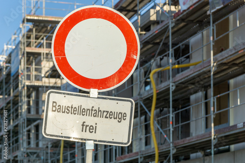 entrance forbidden sign exept construction site vehicle