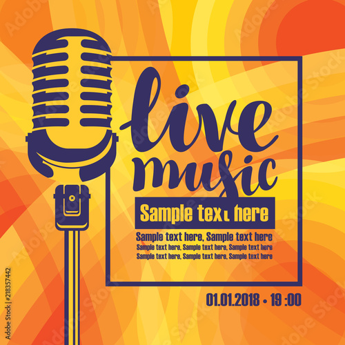 Vector music poster for a concert or festival of live music with the image of a microphone on the colored background with place for text