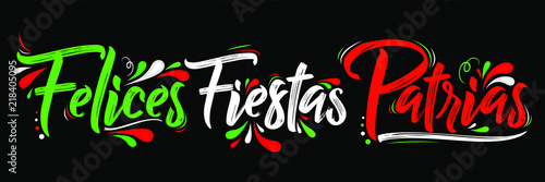 Felices Fiestas Patrias - Happy National Holidays spanish text, mexican theme patriotic celebration vector lettering