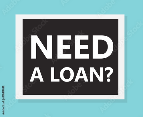 need a loan concept- vector illustration