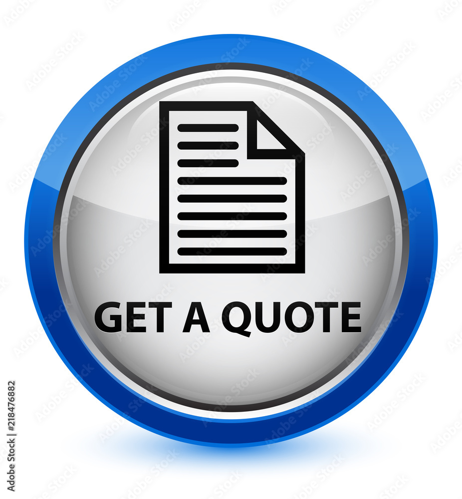Get a quote (page icon) crystal blue round button Get a quote (page icon) crystal blue round button