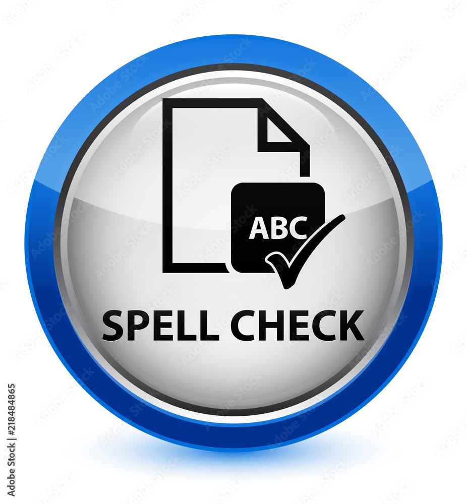 Spell check document crystal blue round button Spell check document crystal blue round button