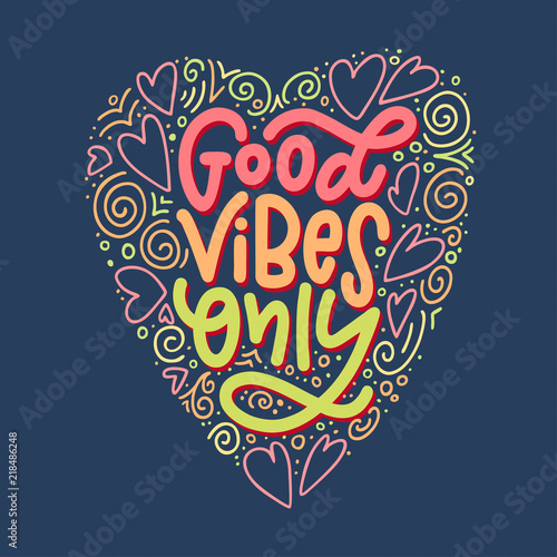Lettering composition of Good Vibes Only