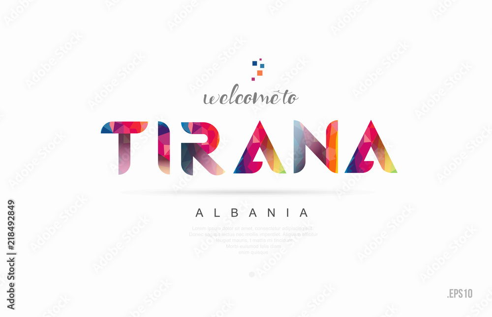 Welcome to tirana albania card and letter design typography icon Welcome to tirana albania card and letter design typography icon