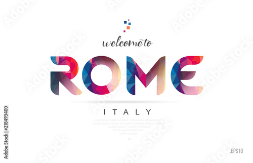 Welcome to rome italy card and letter design typography icon