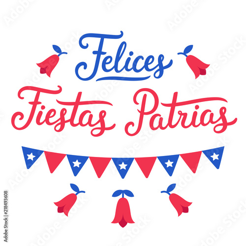 Felices Fiestas Patrias Chile
