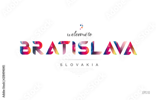 Welcome to bratislava slovakia card and letter design typography icon