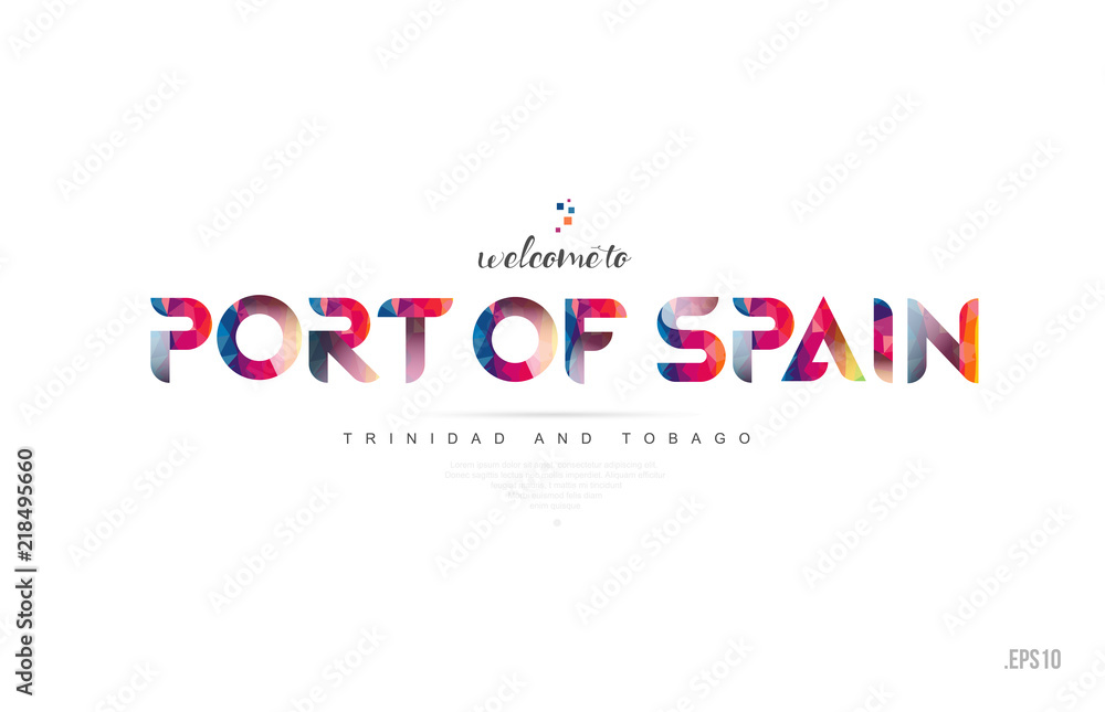 Welcome to port of spain trinidad and tobago card and letter design typography icon Welcome to port of spain trinidad and tobago card and letter design typography icon