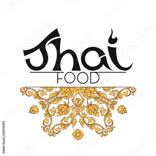 Logo for Thai food, restaurantwith traditional thai ornament, pa