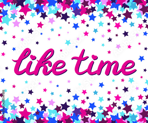 Hand drawn Like time typography lettering poster isolated. Handwritten etters with colorful background. Card, banner text for blog. Social media post template, modern classic style vector illustration