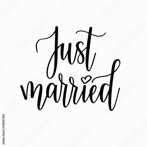 Just married vector romantic wedding calligraphy design