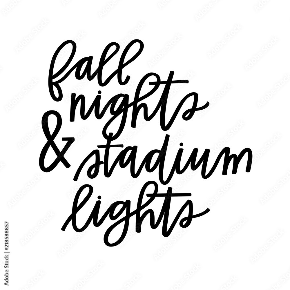 Fall nights and stadium lights Fall nights and stadium lights