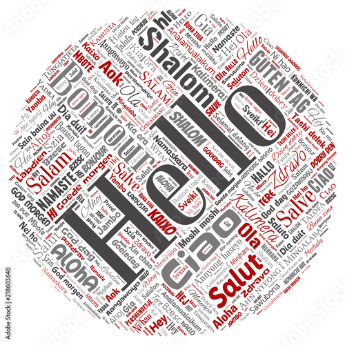 Vector concept or conceptual round circle red hello or greeting international tourism word cloud in different languages or multilingual. Collage of world, foreign, worldwide travel translate, vacation