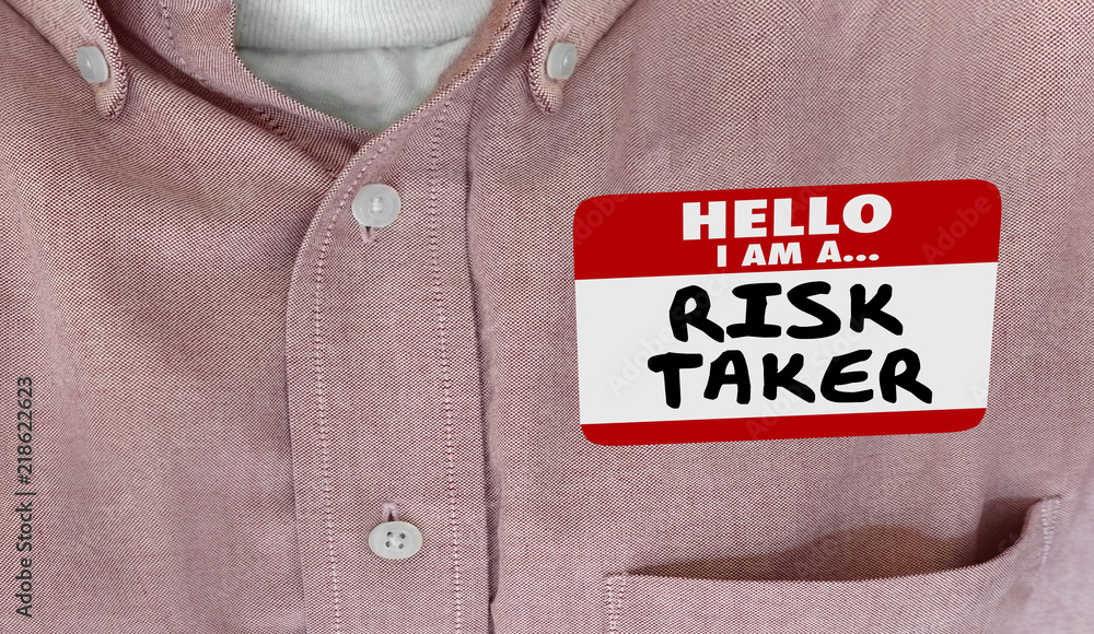 Hello Im a Risk Taker Bold Brave Courage Name Tag 3d Illustration Stock