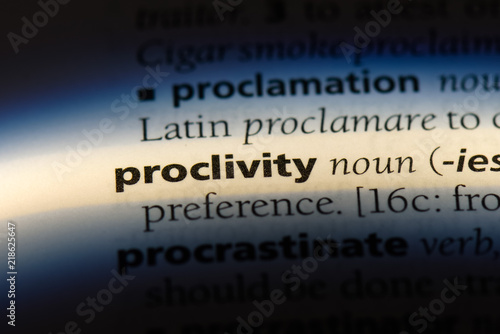 proclivity